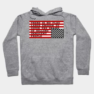 Patriotism (TM) Hoodie